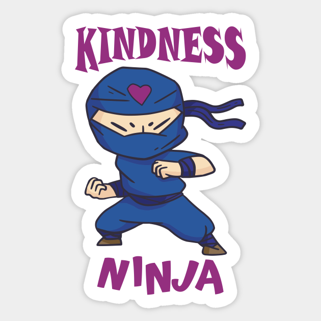 Kindness Ninja, Fight against Bullying Anti Bullying Sticker